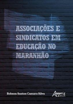 Imagem de ASSOCIACOES E SINDICATOS EM EDUCACAO NO MARANHAO