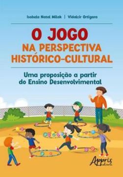 Imagem de O JOGO NA PERSPECTIVA HISTORICO-CULTURAL