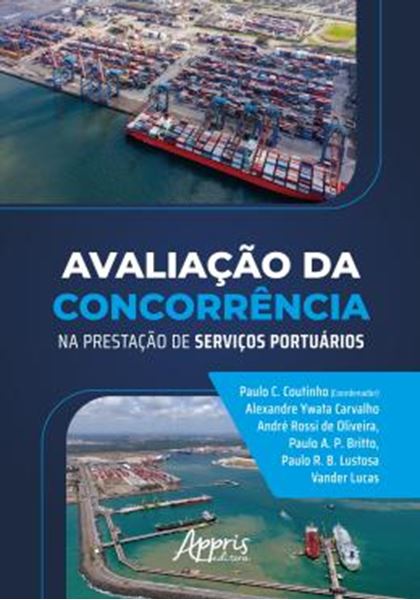 Picture of AVALIACAO DA CONCORRENCIA NA PRESTACAO DE SERVICOS PORTUARIOS