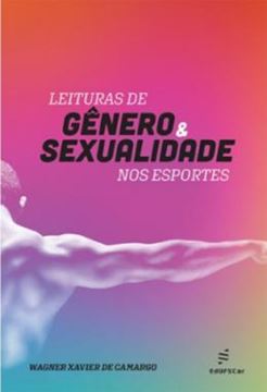 Imagem de LEITURAS DE GENERO E SEXUALIDADE NOS ESPORTES