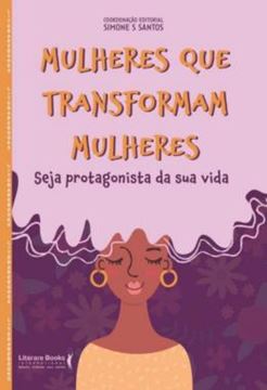 Imagem de MULHERES QUE TRANSFORMAM MULHERES