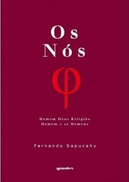Imagem de OS NOS - HOMEM, DEUS, RELIGIAO - HOMEM E OS HOMENS