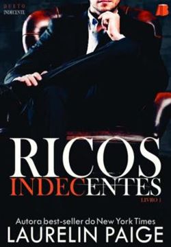Imagem de RICOS INDECENTES - LIVRO 1