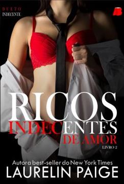 Imagem de RICOS INDECENTES DE AMOR - LIVRO 2