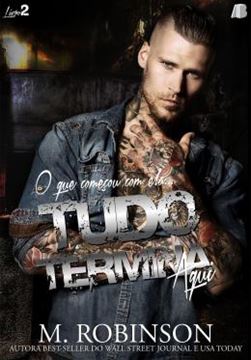 Imagem de TUDO TERMINA AQUI - VOLUME 2 - O QUE COMECOU COM ELA...