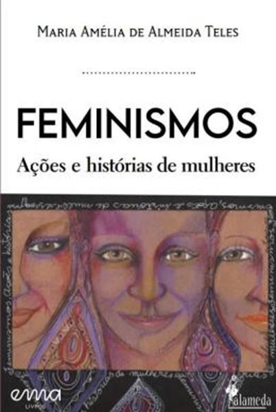 Picture of FEMINISMOS - ACOES E HISTORIAS DE MULHERES - VOLUME 1