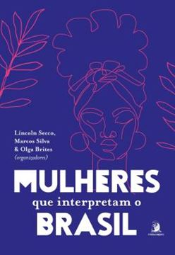 Imagem de MULHERES QUE INTERPRETAM O BRASIL