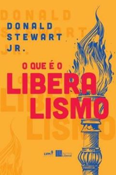 Imagem de O QUE E O LIBERALISMO - 8ª ED