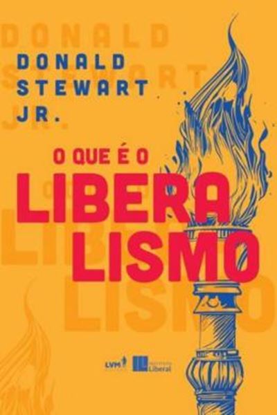 Picture of O QUE E O LIBERALISMO - 8ª ED