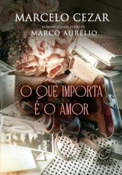 Imagem de O QUE IMPORTA E O AMOR