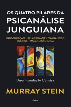Imagem de OS QUATRO PILARES DA PSICANALISE JUNGUIANA