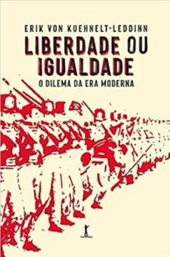 Imagem de LIBERDADE OU IGUALDADE: O DILEMA DA ERA MODERNA