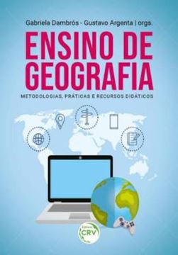 Imagem de ENSINO DE GEOGRAFIA: METODOLOGIAS, PRATICAS E RECURSOS DIDATICOS