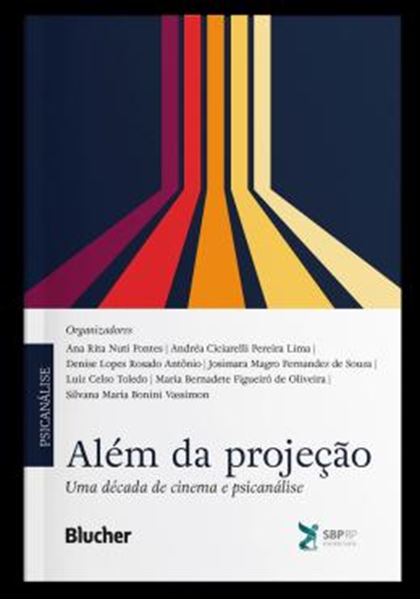 Picture of ALEM DA PROJECAO - UMA DECADA DE CINEMA E PSICANALISE