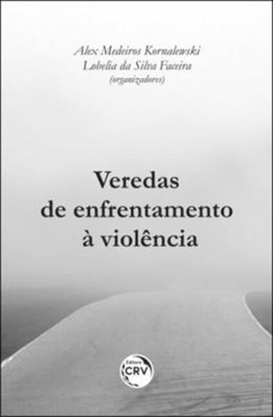 Picture of VEREDAS DE ENFRENTAMENTO A VIOLENCIA