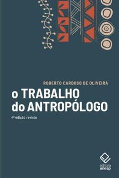 Imagem de O TRABALHO DO ANTROPOLOGO - 4ª ED