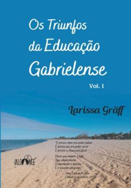 Picture of OS TRIUNFOS DA EDUCACAO GABRIELENSE