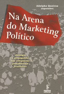 Imagem de NA ARENA DO MARKETING POLITICO