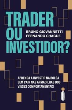 Imagem de TRADER OU INVESTIDOR?