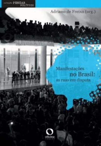 Picture of MANIFESTACOES NO BRASIL - AS RUAS EM DISPUTA