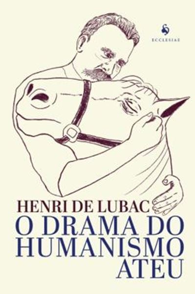 Picture of O DRAMA DO HUMANISMO ATEU