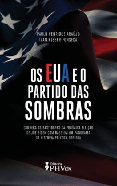 Picture of OS EUA E O PARTIDO DAS SOMBRAS