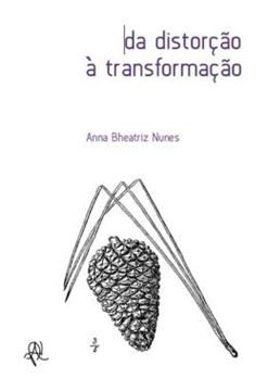 Imagem de DA DISTORCAO A TRANSFORMACAO