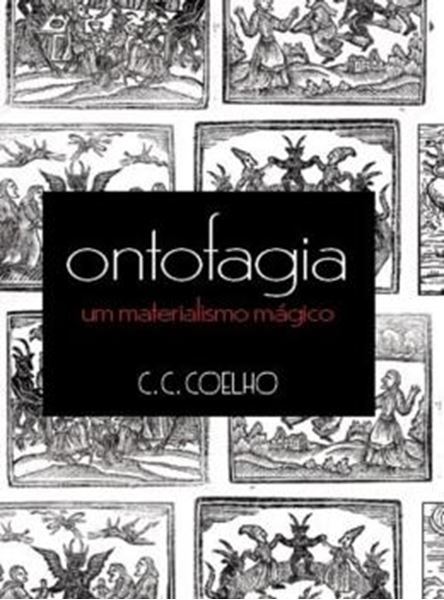 Picture of ONTOFAGIA - UM MATERIALISMO MAGICO