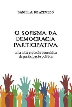 Imagem de O SOFISMA DA DEMOCRACIA PARTICIPATIVA