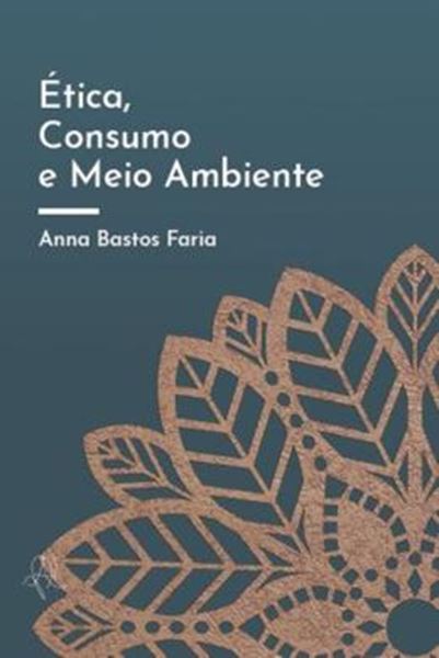 Picture of ETICA, CONSUMO E MEIO AMBIENTE