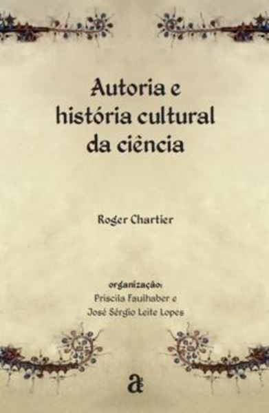 Picture of AUTORIA E HISTORIA CULTURAL DA CIENCIA