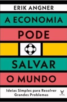 Imagem de A ECONOMIA PODE SALVAR O MUNDO