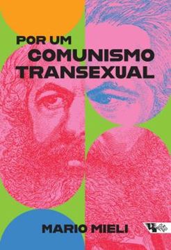 Imagem de POR UM COMUNISMO TRANSEXUAL