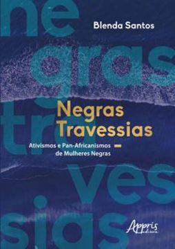 Imagem de NEGRAS TRAVESSIAS