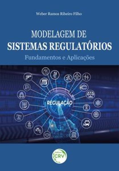 Picture of MODELAGEM DE SISTEMAS REGULATORIOS: FUNDAMENTOS E APLICACOES