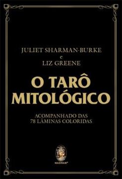 Imagem de O TARO MITOLOGICO - ACOMPANHADO DAS 78 LAMINAS COLORIDAS