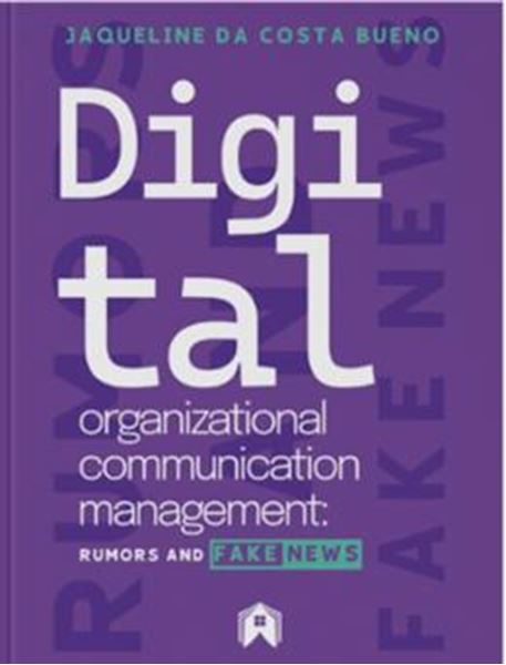 Picture of DIGITAL ORGANIZATIONAL, COMMUNICATION, MANAGEMENT - RUMORS AND FAKE NEWS