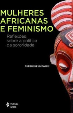 Imagem de MULHERES AFRICANAS E FEMINISMO