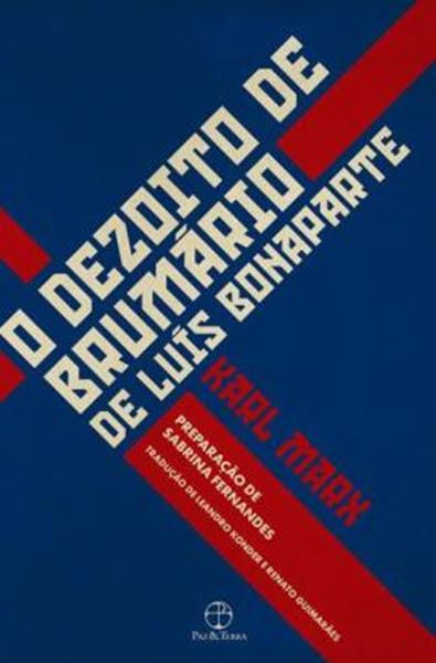 Picture of O DEZOITO DE BRUMARIO DE LUIS BONAPARTE