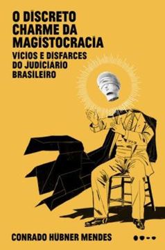 Imagem de O DISCRETO CHARME DA MAGISTOCRACIA