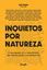 Imagem de INQUIETOS POR NATUREZA