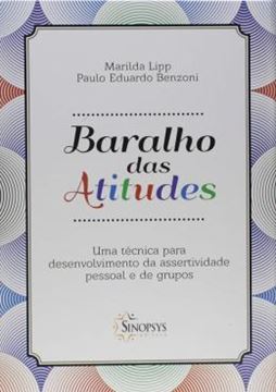 Imagem de BARALHO DAS ATITUDES - UMA TECNICA PARA DESENVOLVIMENTO DA ASSERTIVIDADE PESSOAL E DE GRUPOS