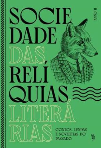 Picture of SOCIEDADE DAS RELIQUIAS LITERARIAS - ANNO II