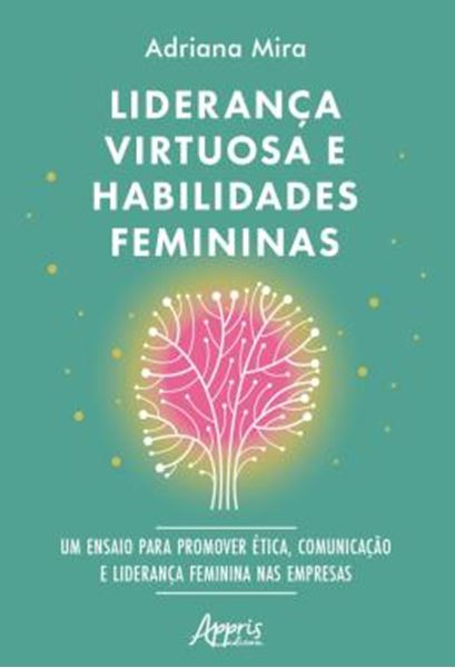 Picture of LIDERANCA VIRTUOSA E HABILIDADES FEMININAS