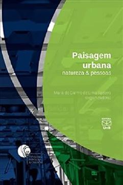 Imagem de PAISAGEM URBANA - NATUREZA E PESSOAS