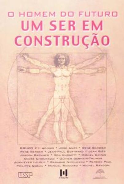 Picture of O HOMEM DO FUTURO - UM SER EM CONSTRUCAO