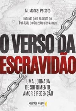 Imagem de O VERSO DA ESCRAVIDAO