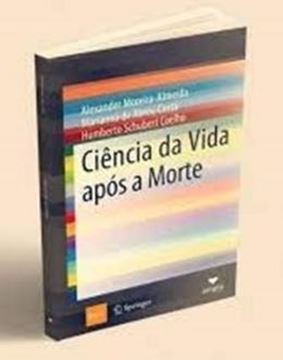 Imagem de CIENCIA DA VIDA APOS A MORTE
