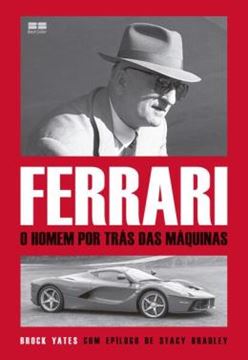 Imagem de FERRARI - O HOMEM POR TRAS DAS MAQUINAS