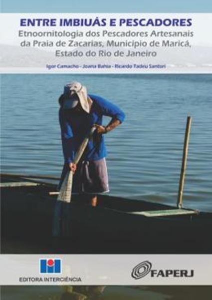 Picture of ENTRE IMBIUAS E PESCADORES - ETNOORNITOLOGIA DOS PESCADORES ARTESANAIS DA PRAIA DE ZACARIAS, MUNICIPIO DE MARICA, ESTADO DO RIO DE JANEIRO